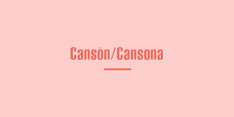 Signification argotique espagnole colombienne "Canson""Canson" slang meaning