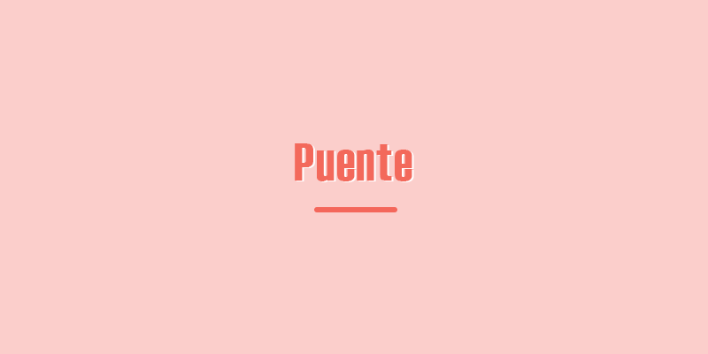 Significado del argot del español colombiano "Puente""Puente" slang meaning