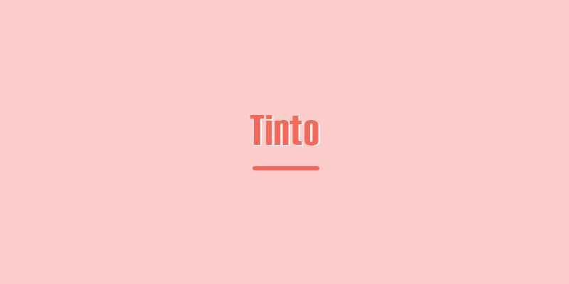 Colombian Spanish "Tinto" slang meaning
