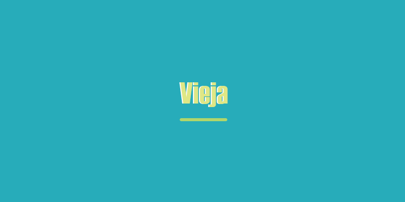 Colombian Spanish "Vieja" slang meaning